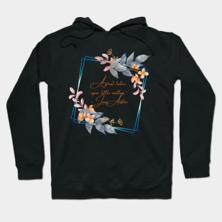 Austen Insults - A Great Talker Hoodie